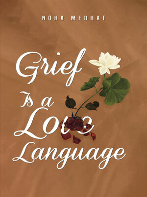cover image of Grief Is a Love Language